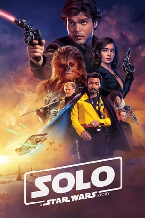 Han Solo: A Star Wars Story (2018) ฮาน โซโล: ตำนานสตาร์ วอร์ส