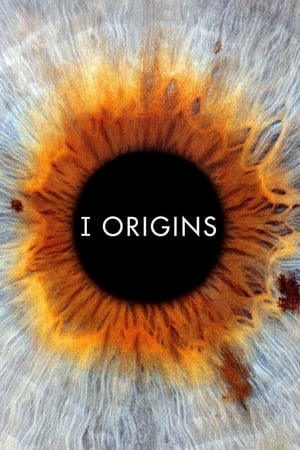 I Origins (2014) หนึ่งรักในจักรวาล 