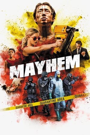 Mayhem (2017) เชื้อคลั่ง พนักงานพันธุ์โหด [บรรยายไทย]
