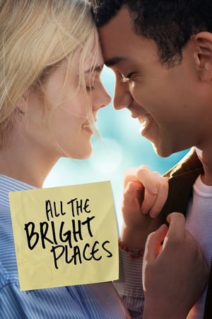 All the Bright Places (2020) แสงแห่งหวังที่ทุกฝั่งฟ้า [บรรยายไทย]