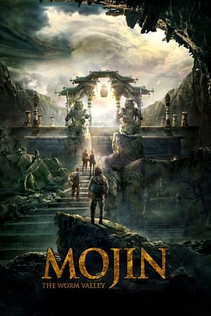 Mojin The Worm Valley (2018) โมจิน หุบเขาหนอน