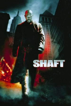Shaft (2000) แชฟท์ ชื่อนี้มีไว้ล้างพันธุ์เจ้าพ่อ