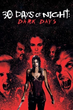 30 Days Of Night Dark Days (2010) 30 ราตรี ผีแหกนรก 2 แหกนรกวันโลกดับ