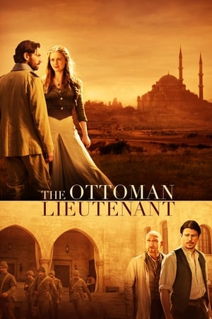 The Ottoman Lieutenant (2017) ออตโตมัน เส้นทางรัก แผ่นดินร้อน “ซับไทย”