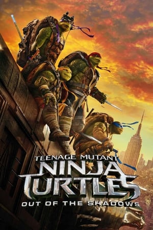 Teenage Mutant Ninja Turtles: Out of the Shadows (2016) เต่านินจา 2 : จากเงาสู่ฮีโร่