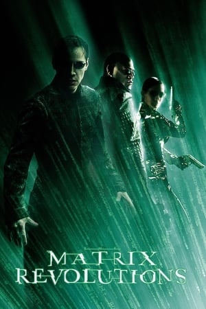The Matrix Revolutions (2003) เดอะ เมทริกซ์ : เรฟโวลูชั่นส์