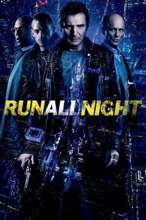 Run All Night (2015) คืนวิ่งทะลวงเดือด