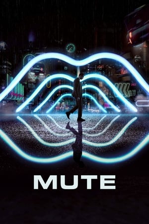 Mute (2018) มิวท์
