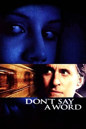 Dont Say a Word (2001) ล่าเลขอำมหิต…ห้ามบอกเด็ดขาด