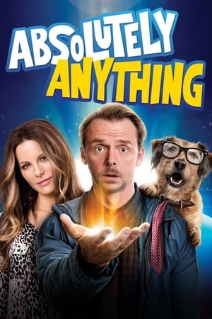 Absolutely Anything (2015) พลังเพี้ยน เอเลี่ยนส่งข้ามโลก