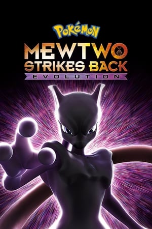 Pokemon Mewtwo Strikes Back Evolution (2019) โปเกมอน เดอะมูฟวี่