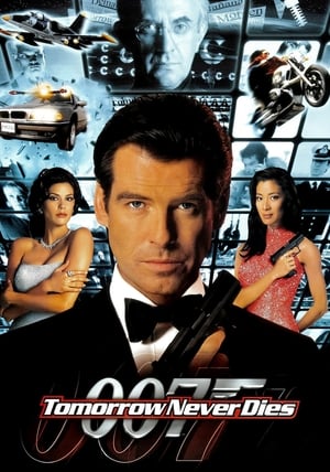 James Bond 007 Tomorrow Never Dies (1997) เจมส์ บอนด์ 007 ภาค 19: พยัคฆ์ร้ายไม่มีวันตาย