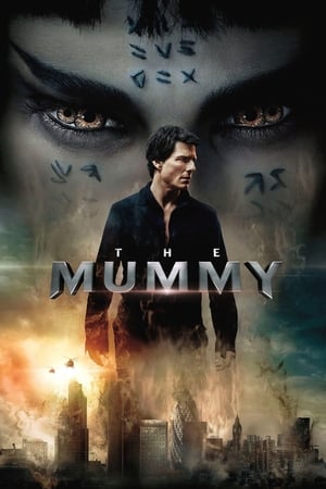 The Mummy (2017) เดอะ มัมมี่