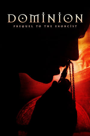 Dominion: Prequel to the Exorcist (2005) โดมิเนียน เปิดตำนานสาปสยอง