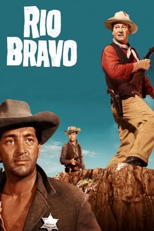 Rio Bravo (1959) ยอดนายอำเภอใจเพชร