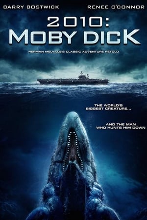 Moby Dick (2010) โมบี้ดิค วาฬยักษ์เพชฌฆาต