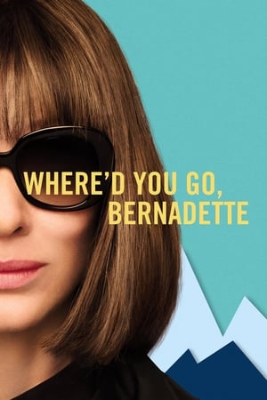 Whered You Go, Bernadette (2019)