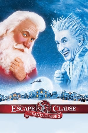 The Santa Clause 3 The Escape Clause (2006) ซานตาคลอส 3 อิทธิฤทธิ์ปีศาจคริสต์มาส