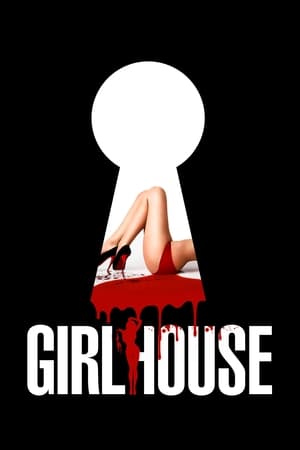 18+ Girl House (2014) เกิร์ลเฮ้าส์