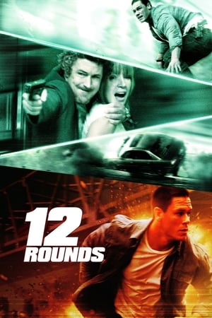 12 Rounds (2009) ฝ่าวิกฤติ 12 รอบ ระห่ำนรก