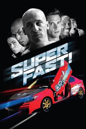 Superfast (2015) ฟาสต์เจ็บ เร็ว..แรง ทะลุฮา