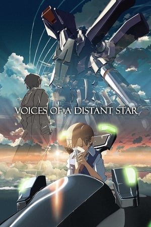 Voices of a Distant Star (2002) เสียงเพรียกจากดวงดาว