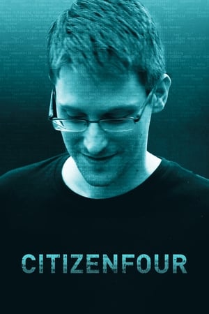 Citizenfour (2014) แฉกระฉ่อนโลก