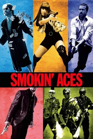 Smoking Aces (2006) ดวลเดือด ล้างเลือดมาเฟีย