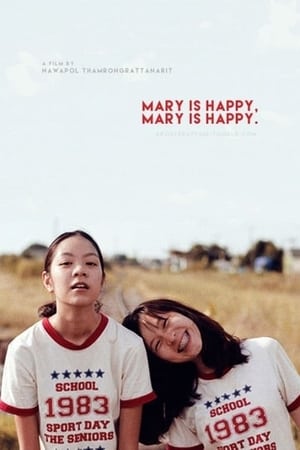 Mary Is Happy Mary Is Happy (2013) แมรี่ อีส แฮปปี้ แมรี่ อีส แฮปปี้