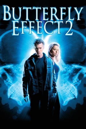 The Butterfly Effect 2 (2006) เปลี่ยนตาย…ไม่ให้ตาย ภาค 2