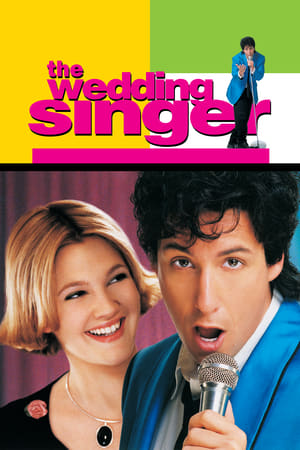 The Wedding Singer (1998) แต่งงานเฮอะ…เจอะผมแล้ว