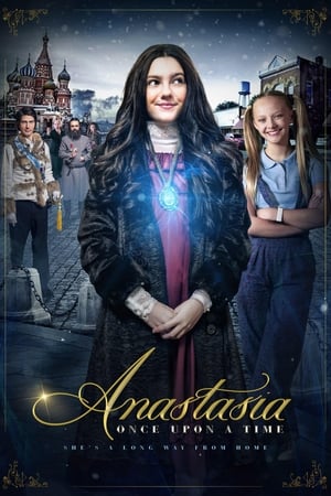 Anastasia Once Upon a Time (2019)