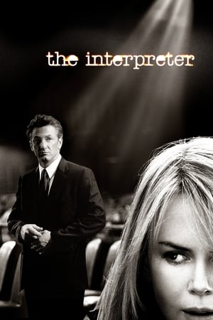 The Interpreter (2005) พลิกแผนสังหาร