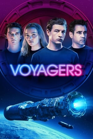 Voyagers (2021) ผจญภัยภารกิจบุกเบิกโลกดวงใหม่