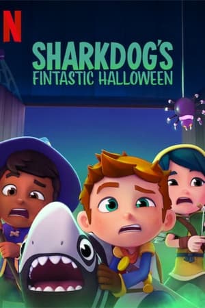 Sharkdogs Fintastic Halloween (2021) ชาร์คด็อกกับฮาโลวีนมหัศจรรย์