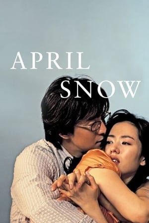 April Snow (2005) ลิขิตพิศวาส