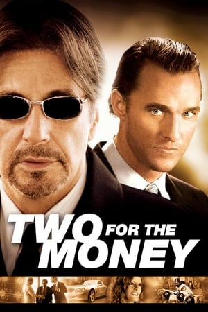 Two For The Money (2005) พลิกเหลี่ยม มนุษย์เงินล้าน