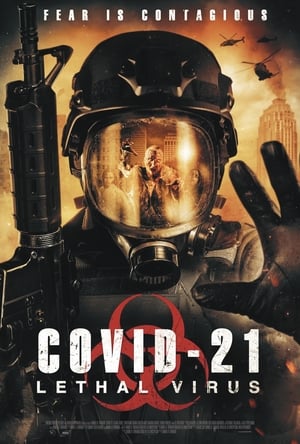 COVID-21 Lethal Virus (2021)