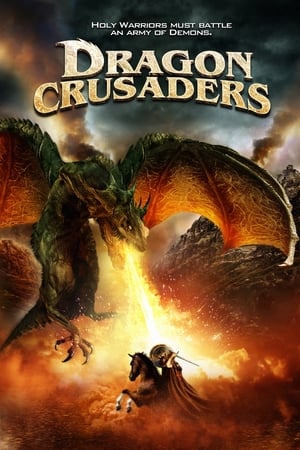 Dragon Crusaders (2011) ศึกอัศวินล้างคำสาปมังกร