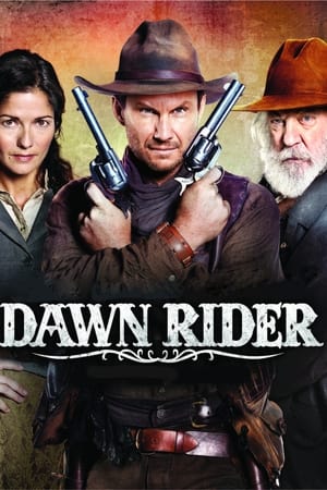 DAWN RIDER (2012) สิงห์แค้นปืนโหด