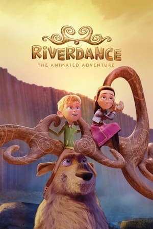 Riverdance The Animated Adventure (2022) ผจญภัยริเวอร์แดนซ์
