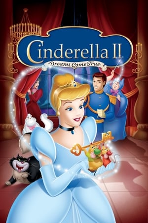 Cinderella II Dreams Come True (2002) ซินเดอเรลล่า 2 สร้างรักดั่งใจฝัน