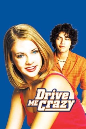 DRIVE ME CRAZY (1999) ไดร์ฟ มี เครซี่ อู๊ว์ เครซี่ระเบิด