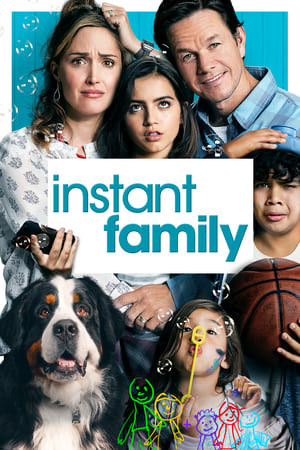 Instant Family (2018) ครอบครัวปุ๊บปั๊บ
