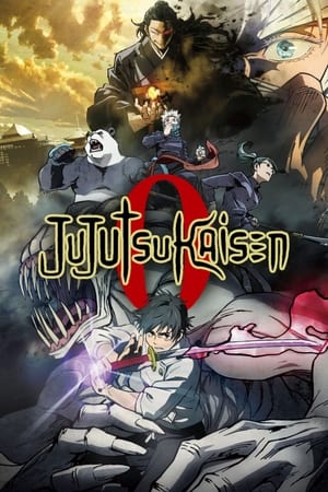 Jujutsu Kaisen 0 (2022) มหาเวทย์ผนึกมาร ซีโร่