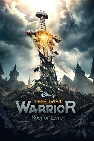 The Last Warrior Root of Evil (2021) อภินิหารนักรบข้ามมิติ ภาค 2