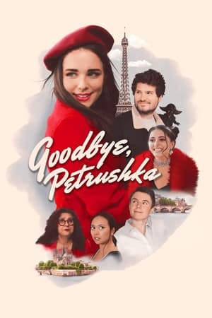 Goodbye Petrushka (2022)