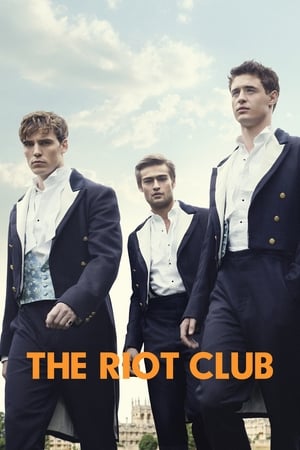 The Riot Club (2014) เดอะ ไรออท คลับ ชมรมสุภาพบุรุษสุดเฮ้ว