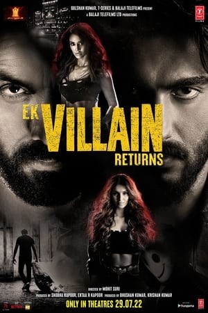 Ek Villain Returns (2022) วายร้ายรีเทิร์น