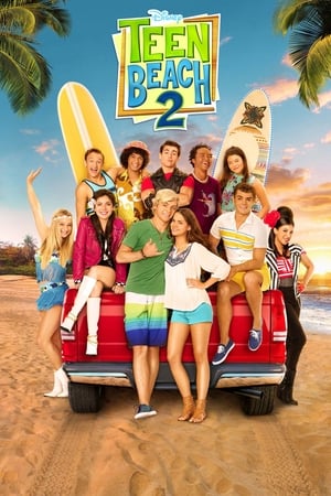 Teen Beach 2 (2015) หาดสวรรค์ วันฝัน วัยใส 2